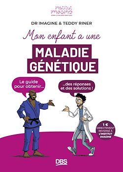 Télécharger le livre :  Mon enfant a une maladie génétique