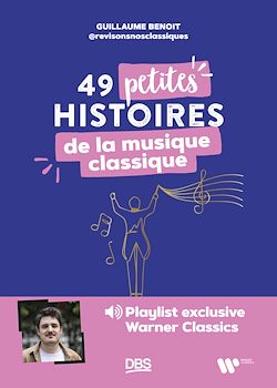 Télécharger le livre :  49 petites histoires de la musique classique avec @revisonsnosclassiques