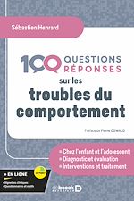Télécharger le livre :  100 Questions/réponses sur les troubles du comportement