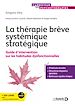 Télécharger le livre :  La thérapie brève systémique stratégique