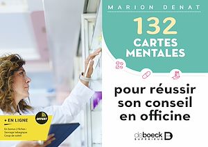 Téléchargez le livre :  132 cartes mentales pour réussir son conseil en officine