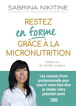 Télécharger le livre :  Restez en forme grâce à la micronutrition