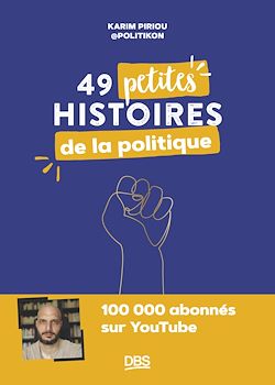 Télécharger le livre :  49 petites histoires de la politique avec Politikon