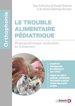 Télécharger le livre :  Le trouble alimentaire pédiatrique