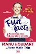 Télécharger le livre :  Fun Facts. 42 anecdotes drôles pour adorer les maths