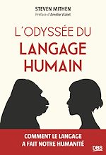 Télécharger le livre :  L'odyssée du langage humain