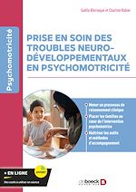Télécharger le livre :  Prise en soin des troubles neurodéveloppementaux en psychomotricité