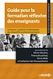 Télécharger le livre :  Guide pour la formation réflexive des enseignants