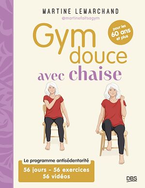 Download the eBook: Gym douce avec chaise pour les 60 ans et plus