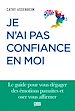 Télécharger le livre :  Je n'ai pas confiance en moi