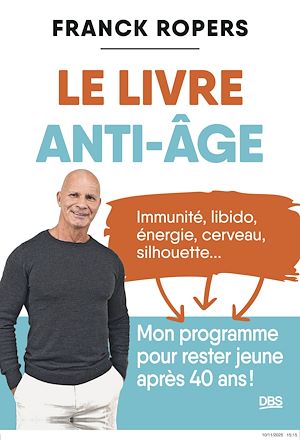 Téléchargez le livre :  Le livre anti-âge