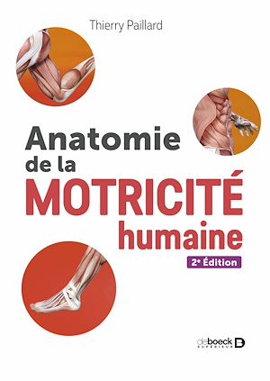 Téléchargez le livre :  Anatomie de la motricité humaine