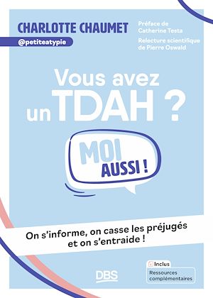 Téléchargez le livre :  Vous avez un TDAH ? Moi aussi !