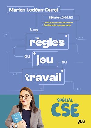 Téléchargez le livre :  Les règles du jeu au travail spécial CSE