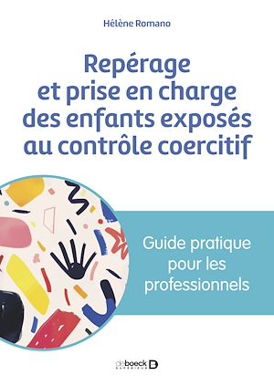 Download the eBook: Repérage et prise en charge des enfants exposés au contrôle coercitif