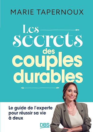 Téléchargez le livre :  Les secrets des couples durables