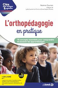 Téléchargez le livre :  L'orthopédagogie en pratique