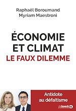 Télécharger le livre :  Économie et climat : le faux dilemme