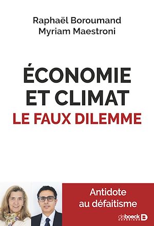 Téléchargez le livre :  Économie et climat : le faux dilemme