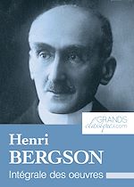Télécharger le livre :  Henri Bergson