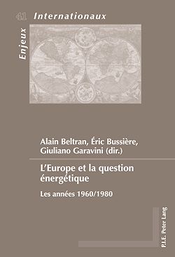 Télécharger le livre :  L’Europe et la question énergétique
