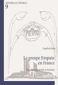 Télécharger le livre :  Le groupe Empain en France