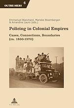 Télécharger le livre :  Policing in Colonial Empires