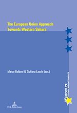 Télécharger le livre :  The European Union Approach Towards Western Sahara
