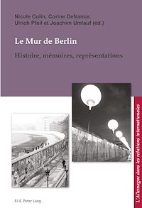 Télécharger le livre :  Le Mur de Berlin