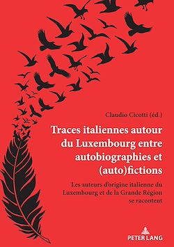 Télécharger le livre :  Traces italiennes autour du Luxembourg entre autobiographies et (auto)fictions