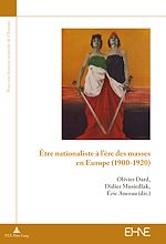 Download this eBook Être nationaliste à l’ère des masses en Europe (1900–1920)