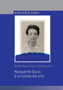 Télécharger le livre :  Marguerite Duras à la croisée des arts