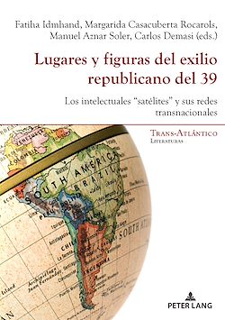 Télécharger le livre :  Lugares y figuras del exilio republicano del 39