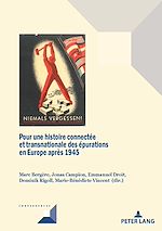 Télécharger le livre :  Pour une histoire connectée et transnationale des épurations en Europe après 1945