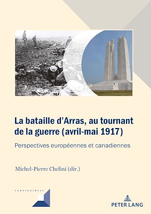 Téléchargez le livre :  La bataille d'Arras, au tournant de la guerre (avril-mai 1917)