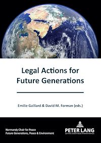 Télécharger le livre :  Legal Actions for Future Generations