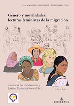 Download this eBook Género y movilidades: lecturas feministas de la migración