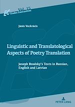 Télécharger le livre :  Linguistic and Translatological Aspects of Poetry Translation