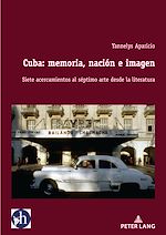 Download this eBook Cuba: memoria, nación e imagen