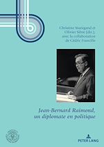 Download this eBook Jean-Bernard Raimond, un diplomate en politique
