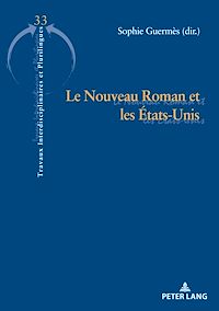 Télécharger le livre :  Le Nouveau Roman et les États-Unis