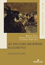 Download this eBook Les discours meurtriers aujourd’hui