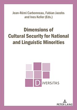 Télécharger le livre :  Dimensions of Cultural Security for National and Linguistic Minorities