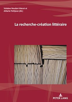 Télécharger le livre :  La recherche-création littéraire