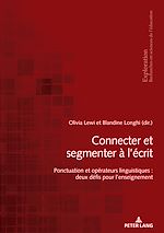 Download this eBook Connecter et segmenter à l'écrit