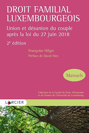Téléchargez le livre :  Droit familial luxembourgeois