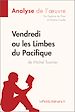 Télécharger le livre :  Vendredi ou les Limbes du Pacifique de Michel Tournier (Analyse de l'oeuvre)