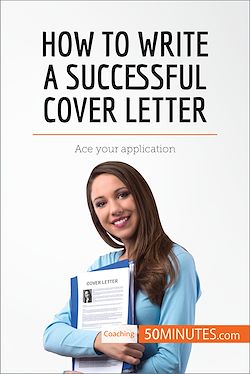 Télécharger le livre :  How to Write a Successful Cover Letter