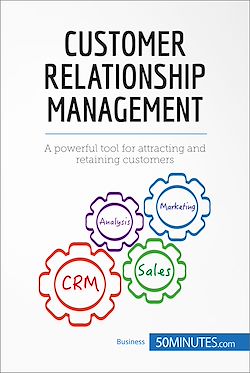 Télécharger le livre :  Customer Relationship Management