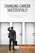 Télécharger le livre :  Changing Career Successfully